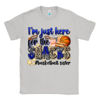 Moon Dust i'm just here for the snacks #basketball sister Classic Tee - Zillion Design Studio