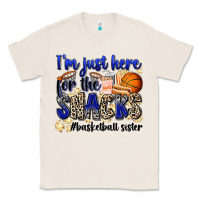 Natural i'm just here for the snacks #basketball sister Classic Tee - Zillion Design Studio