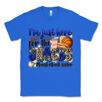 True Royal i'm just here for the snacks #basketball sister Classic Tee - Zillion Design Studio