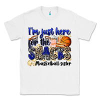 White i'm just here for the snacks #basketball sister Classic Tee - Zillion Design Studio