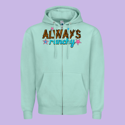 Always Ranchy Zipper Hoodie Designed By Texasbilliewilder