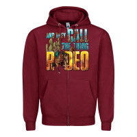 Burgundy and they call the thing rodeo Zipper Hoodie - texasbilliewilder