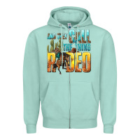 Seafoam and they call the thing rodeo Zipper Hoodie - texasbilliewilder