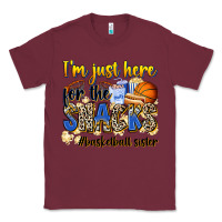 Burgundy im just here for the snacks basketball sister Classic Tee - Zillion Design Studio