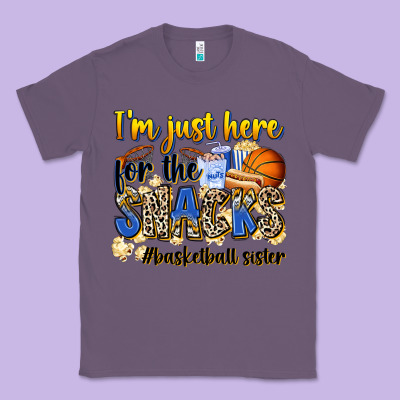 Im Just Here For The Snacks Basketball Sister Classic Tee Designed By Zillion Design Studio
