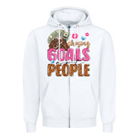 White chasing goals not people Zipper Hoodie - texasbilliewilder