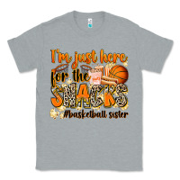 Heather Grey im just here for the snacks basketball sister Classic Tee - Zillion Design Studio