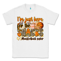 White im just here for the snacks basketball sister Classic Tee - Zillion Design Studio