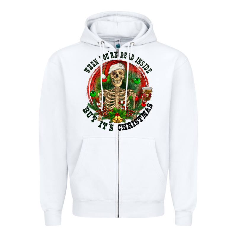 When You're Dead Inside But It's Christmas Zipper Hoodie by RanaPortraitStore | Teevron