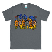 Charcoal Heather that s my sister on that court Classic Tee - Zillion Design Studio
