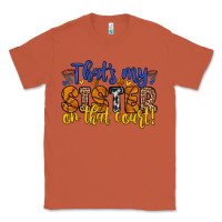 Copper that s my sister on that court Classic Tee - Zillion Design Studio