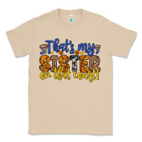 Mushroom that s my sister on that court Classic Tee - Zillion Design Studio