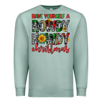 Seafoam have yourself a rowdy howdy christmas Premium Sweatshirt - FaDigitalArtStudio
