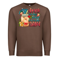 Chestnut drink in my hand toes in the sand Premium Sweatshirt - HRA Design Shop
