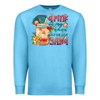 Ocean Blue drink in my hand toes in the sand Premium Sweatshirt - HRA Design Shop