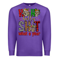 Purple ho ho holly shit what a year Premium Sweatshirt - FaDigitalArtStudio