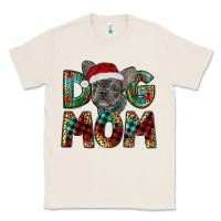 Natural Christmas French Bulldog Mom Classic Tee - RanaPortraitStore