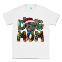 White Christmas French Bulldog Mom Classic Tee - RanaPortraitStore