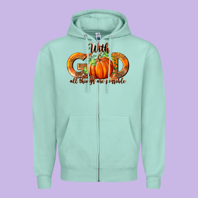 Zipper Hoodie With God All Thing Are Possible