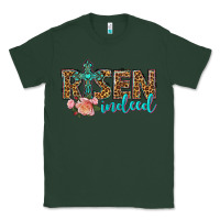Sports Green risen indeed Classic Tee - texasbilliewilder