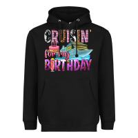 Black Cruisin' for my birthday Heavyweight Hoodie - texasbilliewilder