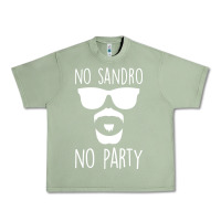 Oil Green no sandro no party Urban Heavy Tee - Bettercallsaul