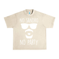 Sandshell no sandro no party Urban Heavy Tee - Bettercallsaul