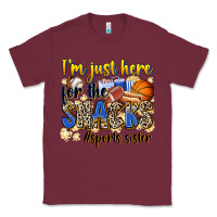 Burgundy im just here for the snacks sports sister Classic Tee - Zillion Design Studio