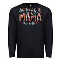 Black glitter and dirt mama of both Premium Sweatshirt - RacoonDesign