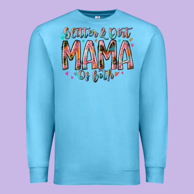 Glitter And Dirt Mama Of Both Premium Sweatshirt Designed By Racoondesign