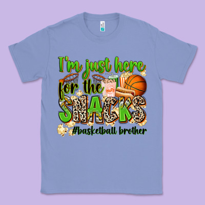 Im Just Here For The Snacks Basketball Brother Classic Tee Designed By Zillion Design Studio
