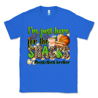 True Royal im just here for the snacks basketball brother Classic Tee - Zillion Design Studio