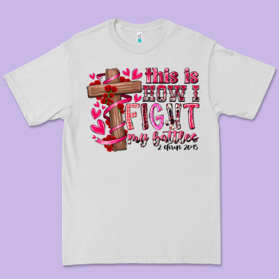This Is How I Fight My Battles Premium Tee Designed By Racoondesign