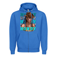 True Royal howdy howdy black girl Zipper Hoodie - texasbilliewilder