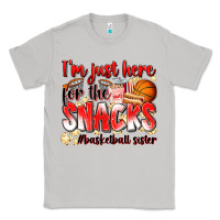 Moon Dust im just here for the snacks basketball sister Classic Tee - Zillion Design Studio