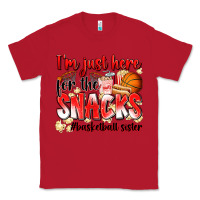 Red im just here for the snacks basketball sister Classic Tee - Zillion Design Studio