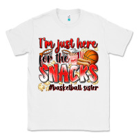 White im just here for the snacks basketball sister Classic Tee - Zillion Design Studio