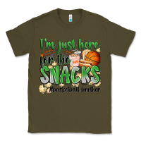 Army Green i'm just here for the snacks #basketball brother Classic Tee - Zillion Design Studio
