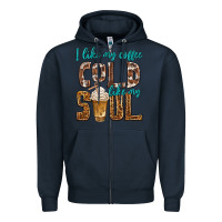 Navy i like my coffee cold like my soul Zipper Hoodie - texasbilliewilder