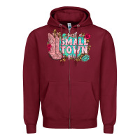 Burgundy just a small town girl cowgirl boots Zipper Hoodie - texasbilliewilder