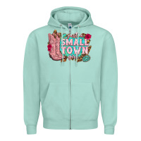 Seafoam just a small town girl cowgirl boots Zipper Hoodie - texasbilliewilder