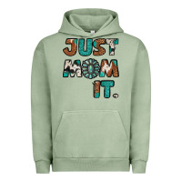 Pigment Oil Green Just Mom It Urban Hoodie - Jasminsmagicworld
