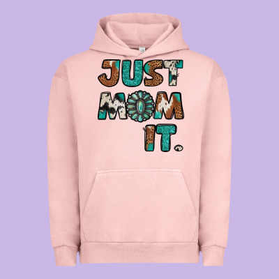 Just Mom It Urban Hoodie Designed By Jasminsmagicworld