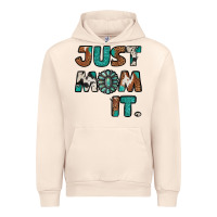 Sandshell Just Mom It Urban Hoodie - Jasminsmagicworld
