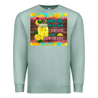 Seafoam when life gives you lemons make lemonade Premium Sweatshirt - HRA Design Shop