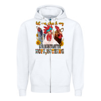 White let me check my giveashitometer Zipper Hoodie - texasbilliewilder