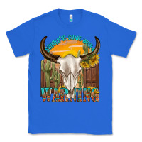 True Royal shouldve come with a warning Classic Tee - texasbilliewilder