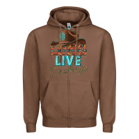 Chestnut long live cowboys Zipper Hoodie - texasbilliewilder