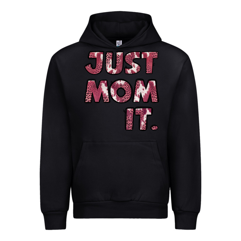 Just Mom It Urban Hoodie by Jasminsmagicworld | Teevron
