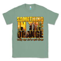 Sage something in the orange western Classic Tee - texasbilliewilder